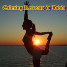 Calming Retreats in India