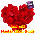 Android Master Clean Guide