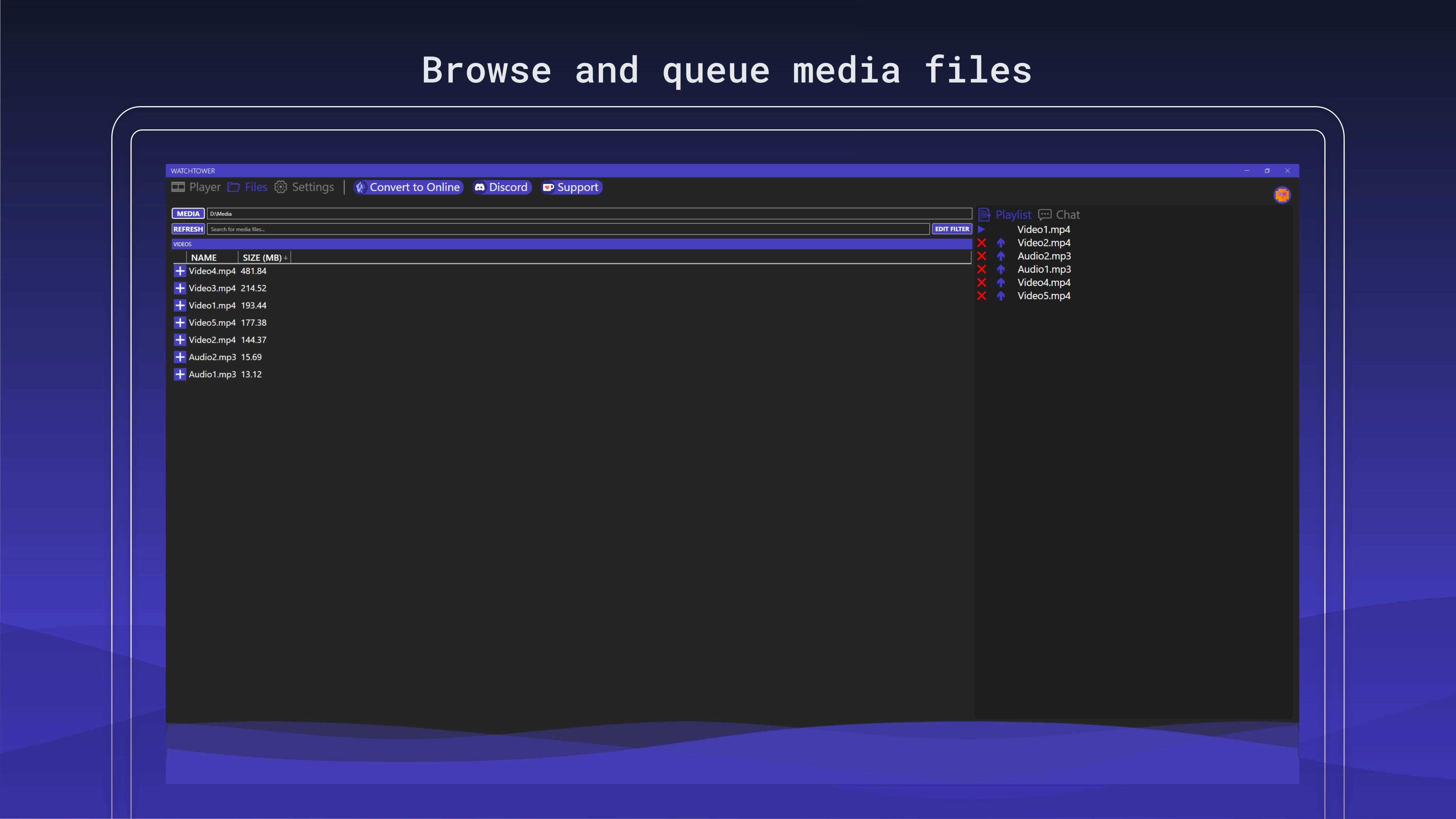Browse and queue media files