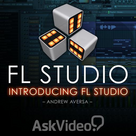 Intro Course For FL Studio by Ask.Video