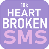 Broken Heart SMS Messages & Status 2022