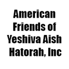 American Friends of Yeshiva Aish Hatorah, Inc