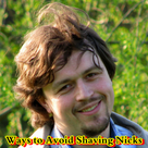 Ways to Avoid Shaving Nicks