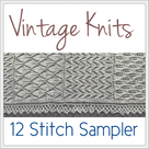 Vintage Knits: 12 Stitch Sampler