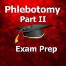 Phlebotomy Part II MCQ Exam Prep 2018 Ed