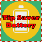 tip saver battery