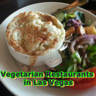 Vegetarian Restaurants in Las Vegas