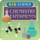 Kid Science: Chemistry Experiments
