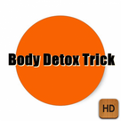Body Detox Trick