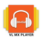 VL MX Audio Video Player