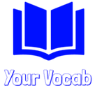 Your Vocab