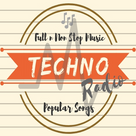 TECHNO Radio; Full NonStop Music Popular