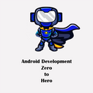 Android App Development Tutorial - Zero To hero