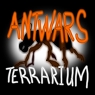 Antwars Terrarium