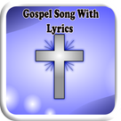 Gospel Song With Lyrics