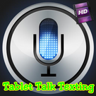 Tablet Talk Texting