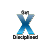 Get Disciplined - The X Effect