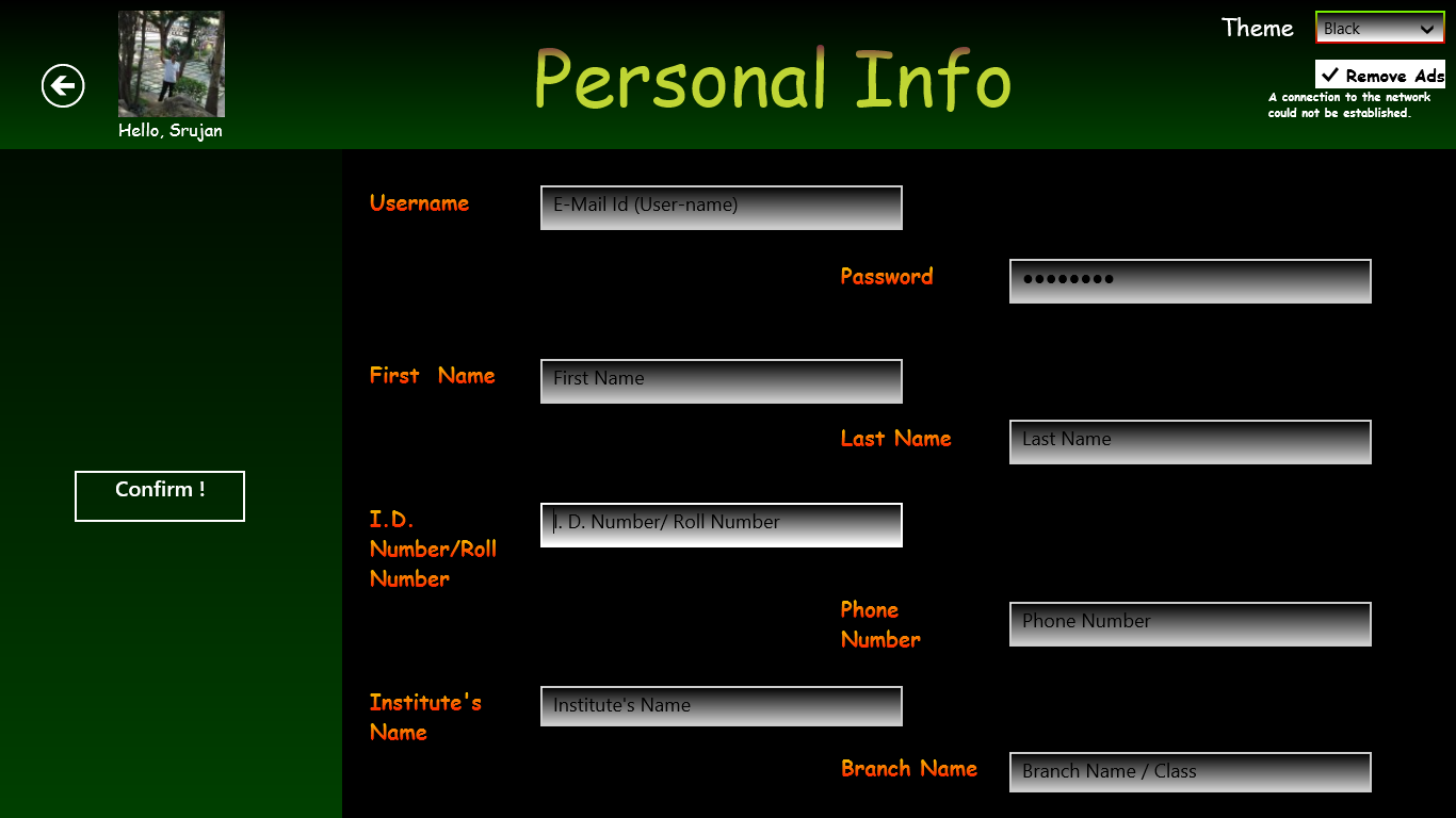 Personal Info Page in order to modify or enter your personal info.