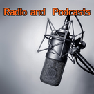 Radio and Podcasts
