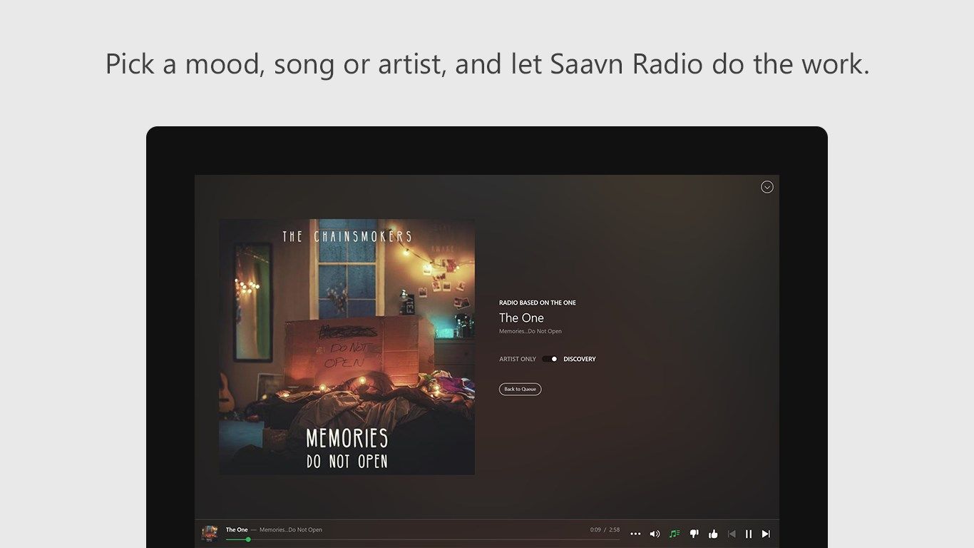Pick a mood, song or artists, and let Saavn Radio do the work.