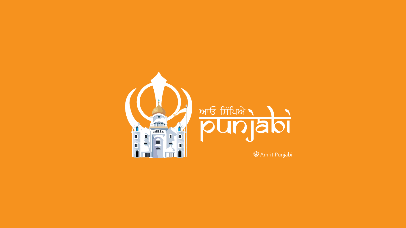 Amrit Punjabi - Lets Learn Punjabi