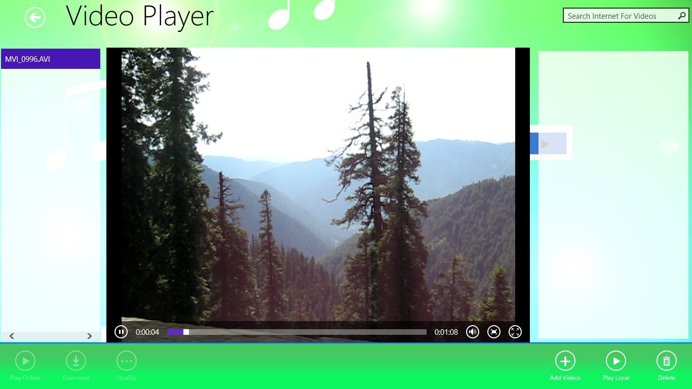 Video Player. Allows to add videos to the app's library and later play them.