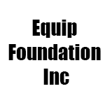 Equip Foundation Inc