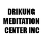 DRIKUNG MEDITATION CENTER INC