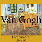 Vincent van Gogh - IV