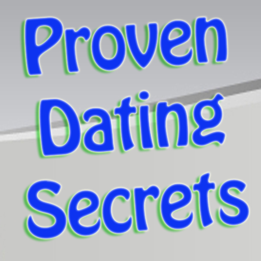 Proven Dating Secrets