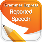 Grammar Express : Reported Speech Lite