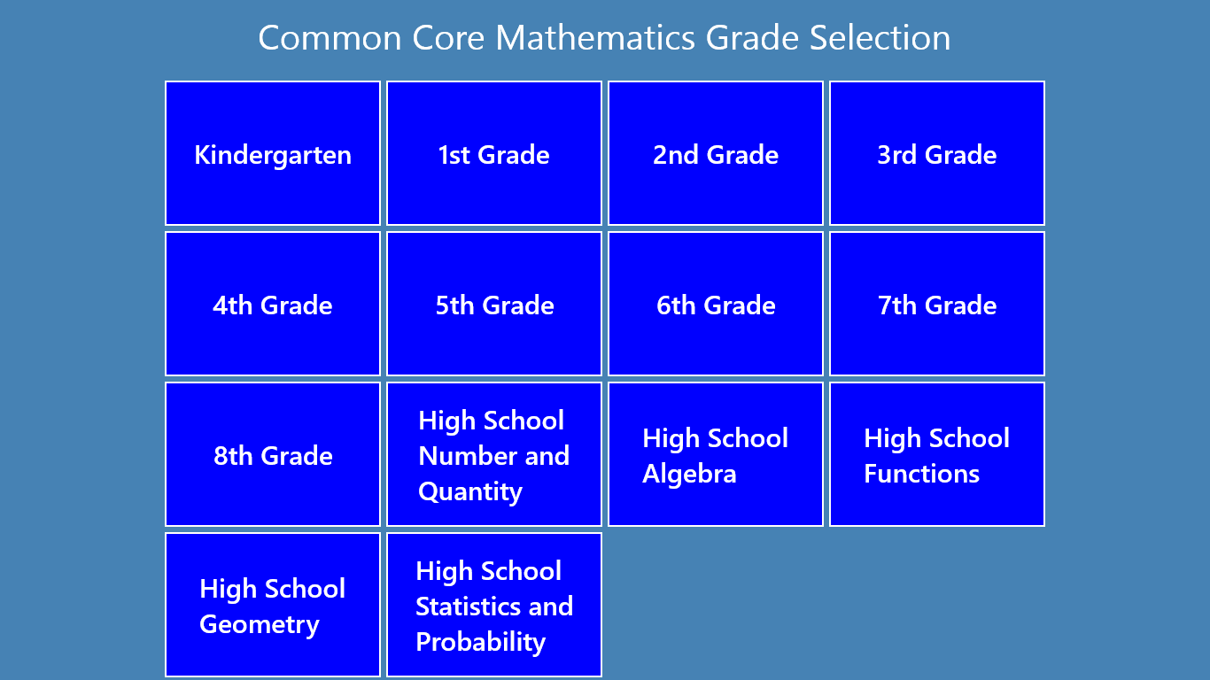 This is the initial screen the user sees when invoking the Common Core Math app.