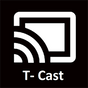 T- Cast Advance