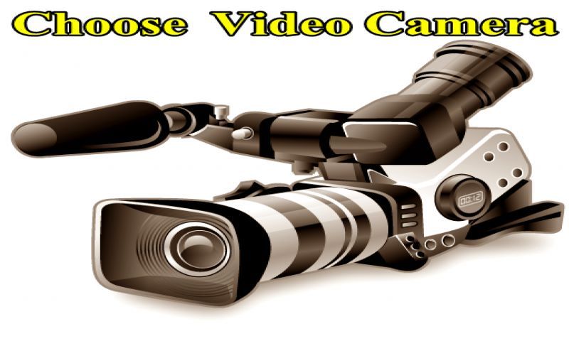 Choose Video Camera