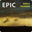 Epic Rain & Thunder Sounds - with featured ebook: Basic Weather Spotters’ Field Guide