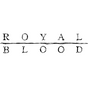 Royal Blood
