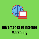 Advantages Of Internet Marketing