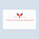 Ethical Hacking Made Easy
