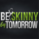 Be Skinny By Tomorrow