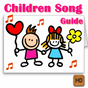 Children Song Guide