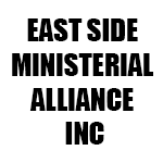 EAST SIDE MINISTERIAL ALLIANCE INC