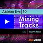 Mixing Tracks For Ableton Live 10