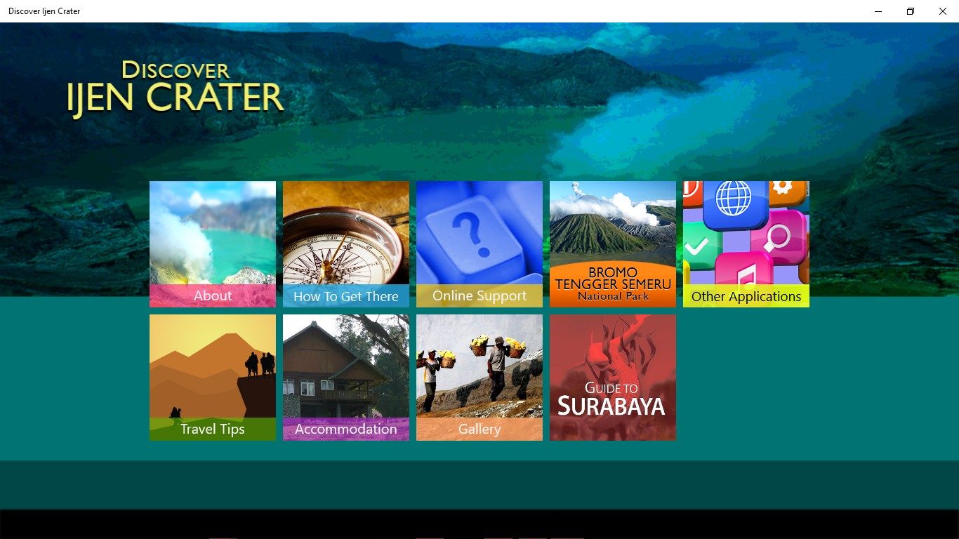 Discover Ijen Crater is an app that show the exotic and beautiful of Ijen Crater, one of famous tourism areas in East Java. There are categories that describe each segment and every information related. This application also includes some other menus that are related with travelling, such as guide to Surabaya, Travel Tips, and Bromo Tengger Semeru National Park.