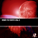 Down to Earth Vol. 3 - Various Artists - Flavorite