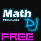 Math DJ: Intro to Algebra Free (Kindle Tablet Edition)