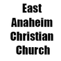 East Anaheim Christian Church