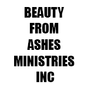 BEAUTY FROM ASHES MINISTRIES INC