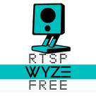 RTSP Wyze Free