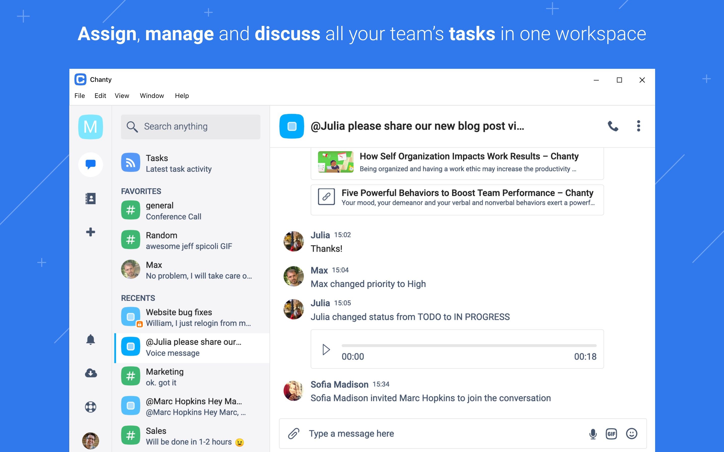 Assign, manage and discuss all your team's tasks in one workspace
