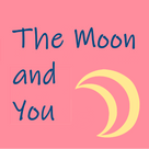 The moon and you